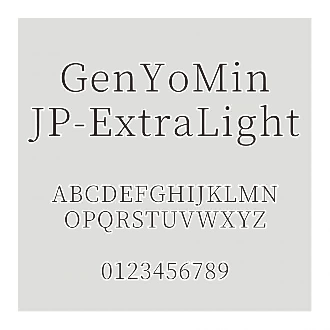 源样明体GenYoMin JP-ExtraLight