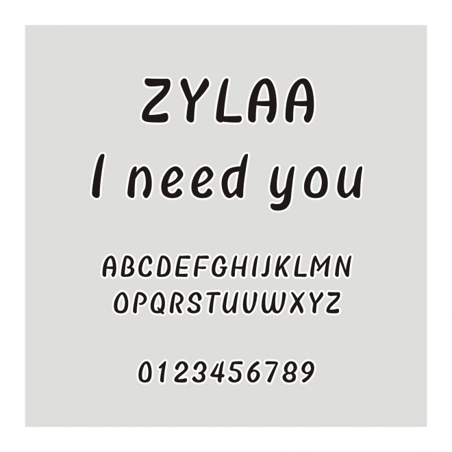 ZYLAA I need you
