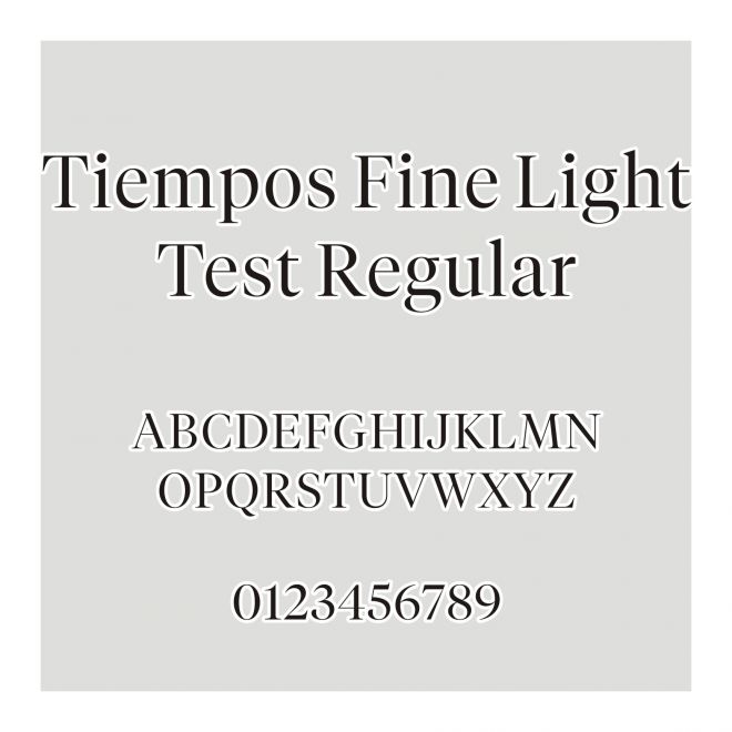 Tiempos Fine Light Test Regular