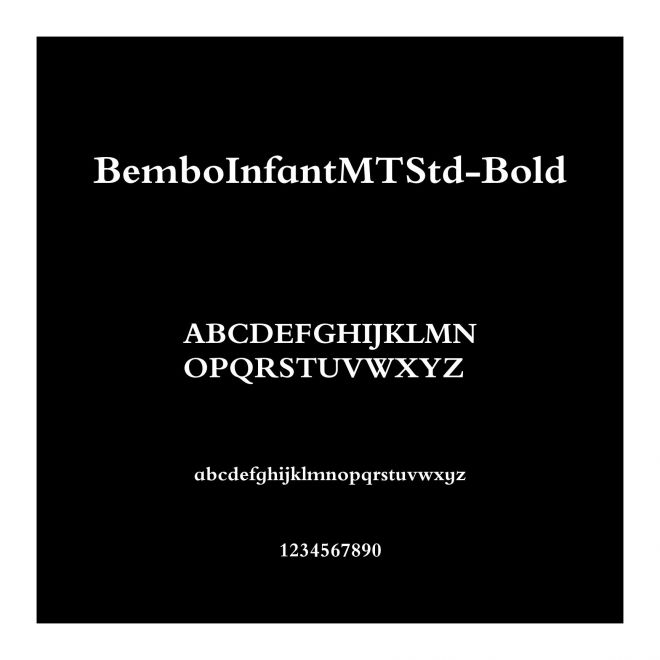 BemboInfantMTStd-Bold