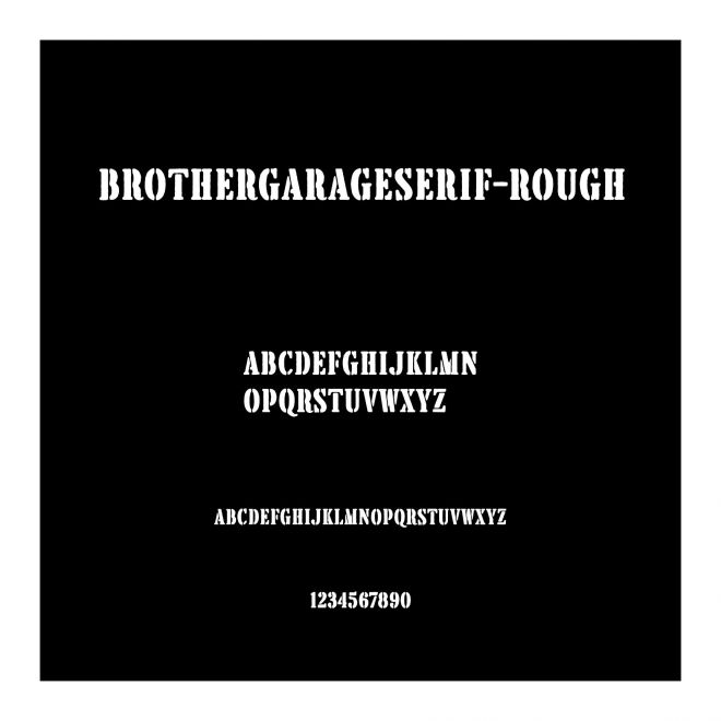 BrotherGarageSerif-Rough