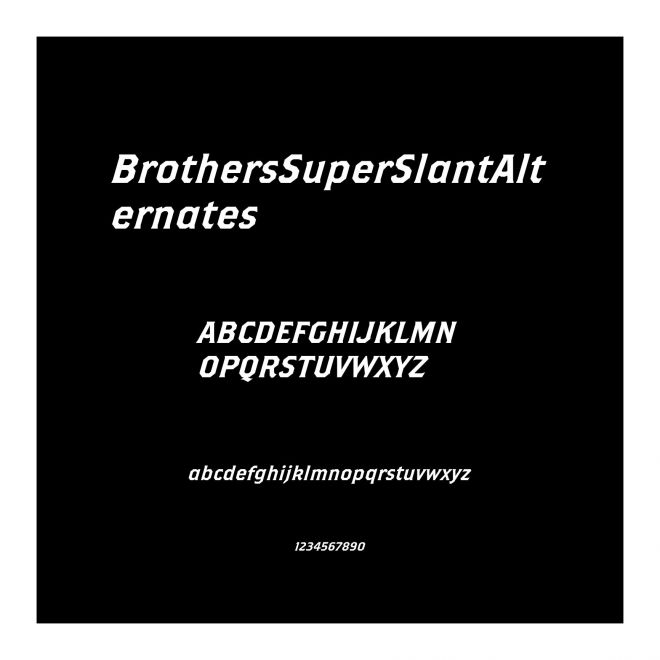 BrothersSuperSlantAlternates