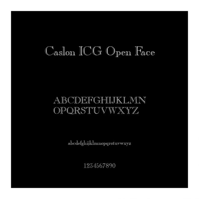 Caslon ICG Open Face