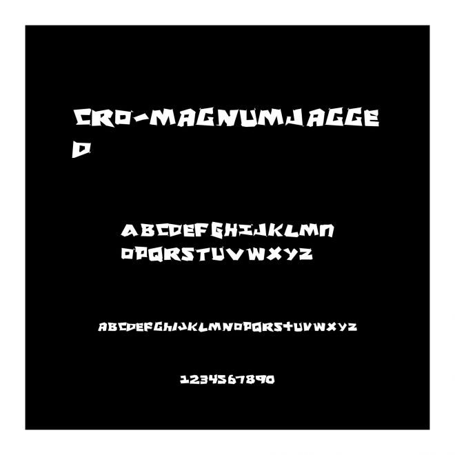 Cro-MagnumJagged