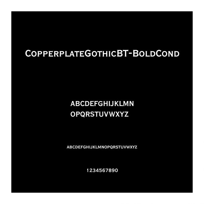 CopperplateGothicBT-BoldCond