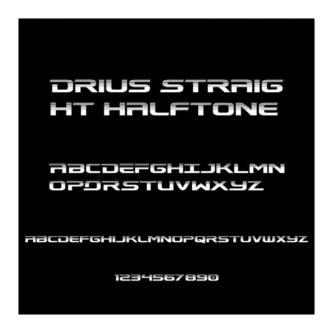 Drius Straight Halftone