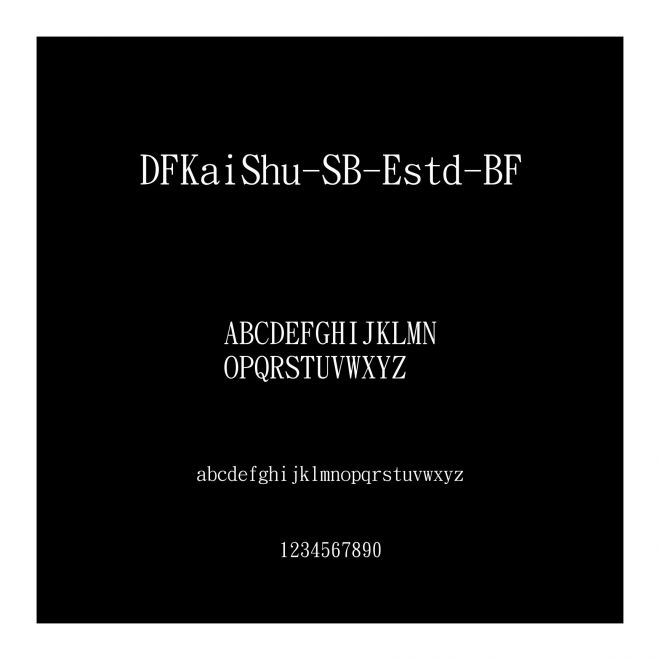DFKaiShu-SB-Estd-BF