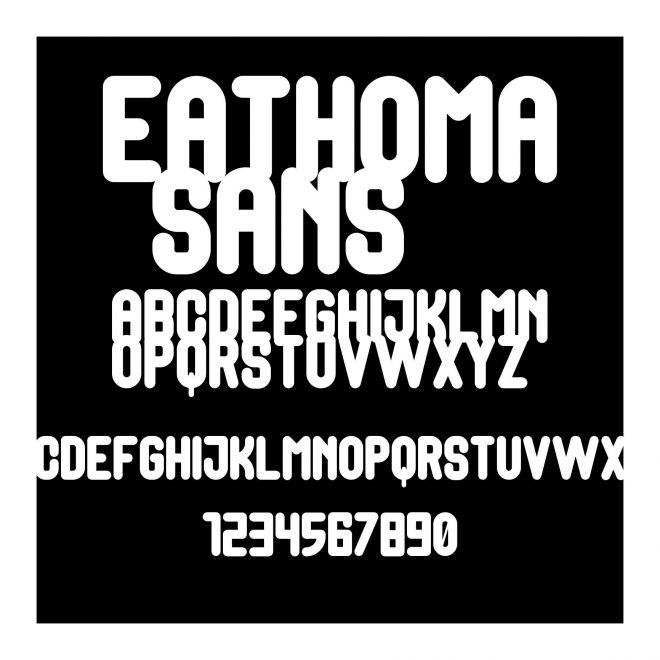 Eathoma Sans