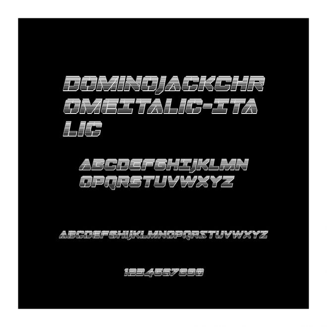 DominoJackChromeItalic-Italic