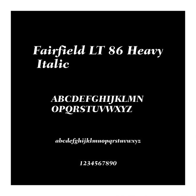 Fairfield LT 86 Heavy Italic