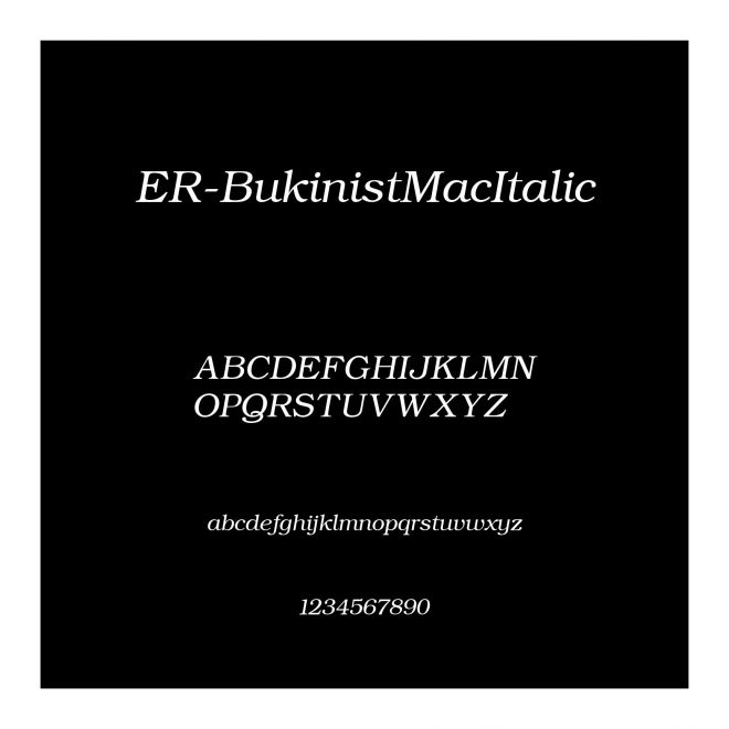 ER-BukinistMacItalic