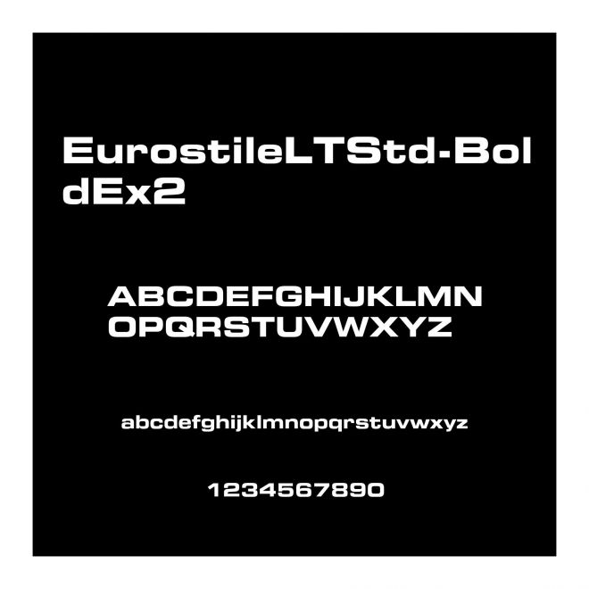 EurostileLTStd-BoldEx2