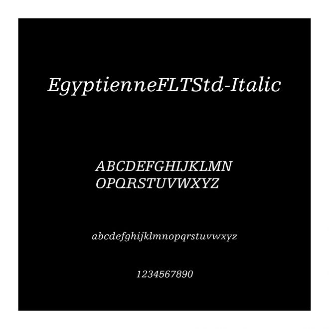 EgyptienneFLTStd-Italic