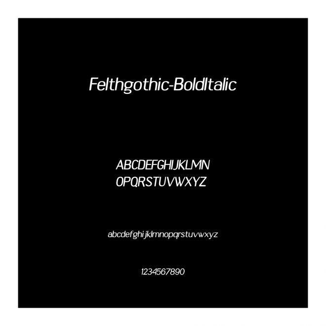 Felthgothic-BoldItalic