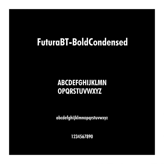 FuturaBT-BoldCondensed