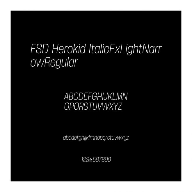 FSD Herokid ItalicExLightNarrowRegular