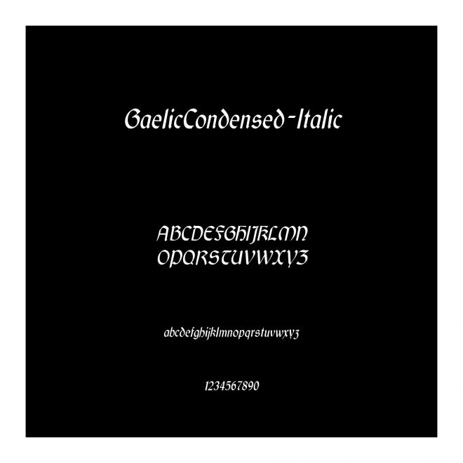 GaelicCondensed-Italic