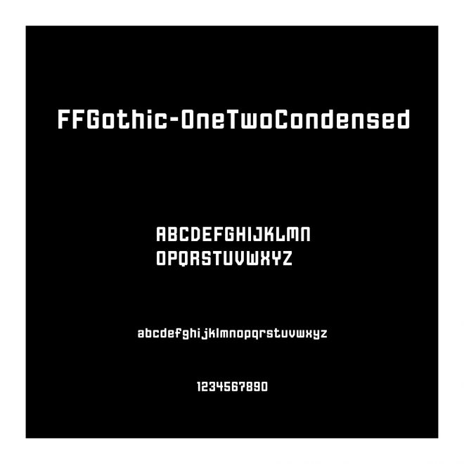 FFGothic-OneTwoCondensed