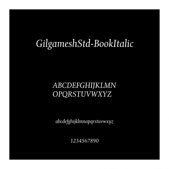 GilgameshStd-BookItalic