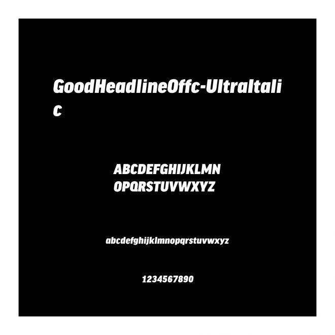 GoodHeadlineOffc-UltraItalic