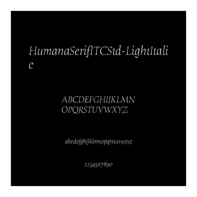 HumanaSerifITCStd-LightItalic