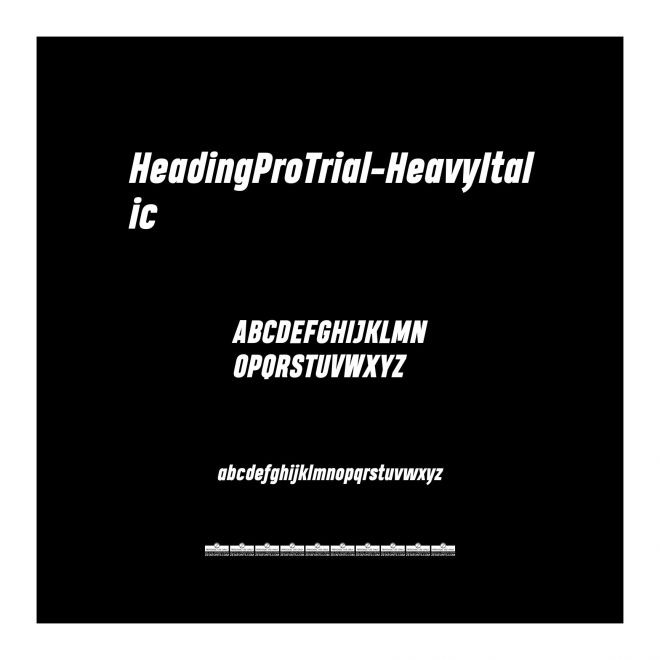 HeadingProTrial-HeavyItalic