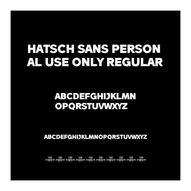 Hatsch Sans PERSONAL USE ONLY Regular