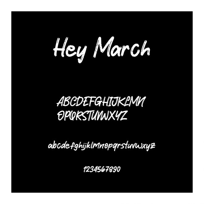 Hey March