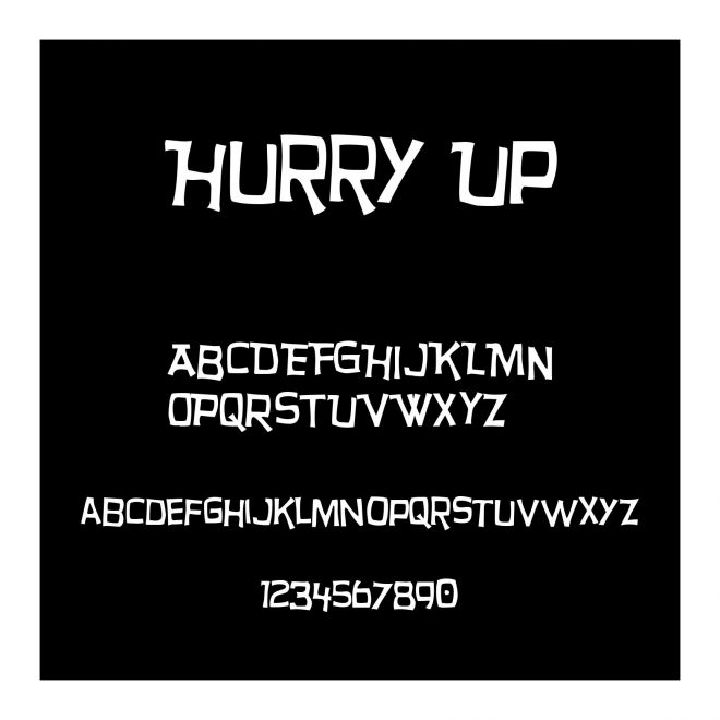 Hurry Up