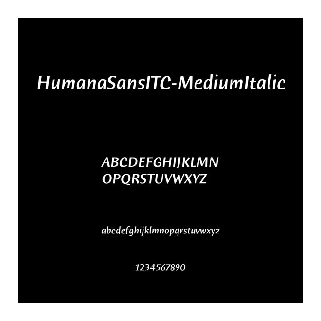 HumanaSansITC-MediumItalic