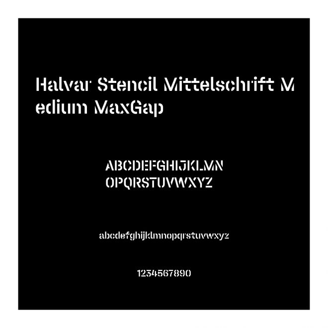 Halvar Stencil Mittelschrift Medium MaxGap