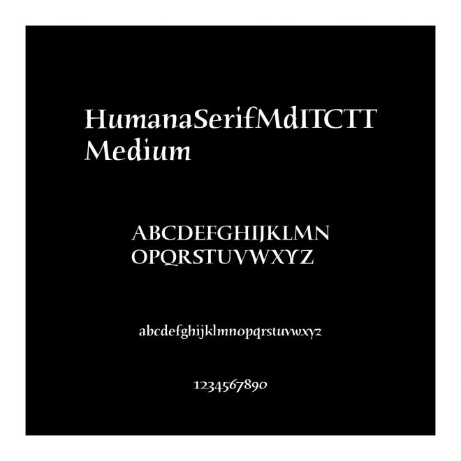 HumanaSerifMdITCTTMedium