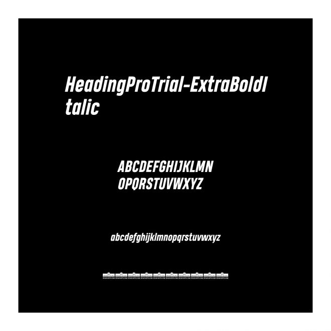 HeadingProTrial-ExtraBoldItalic