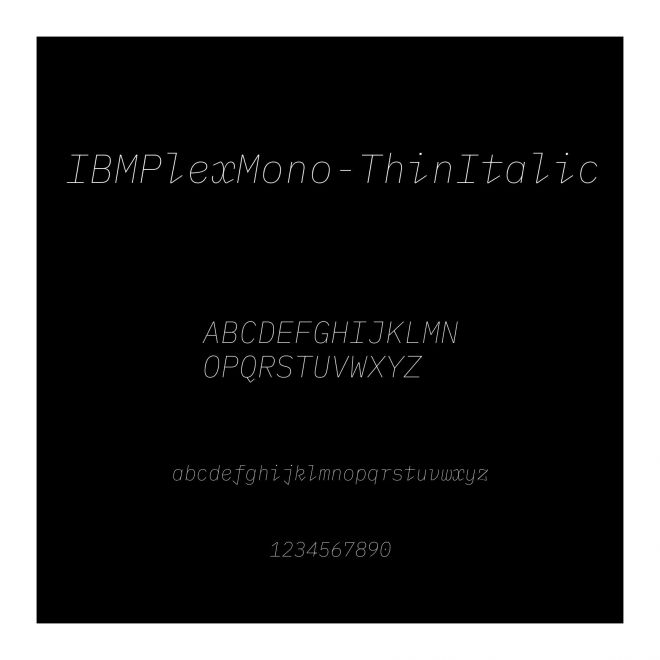 IBMPlexMono-ThinItalic