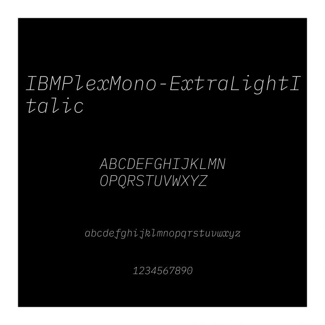 IBMPlexMono-ExtraLightItalic