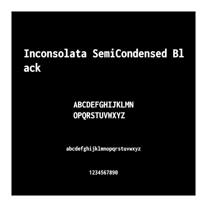 Inconsolata SemiCondensed Black