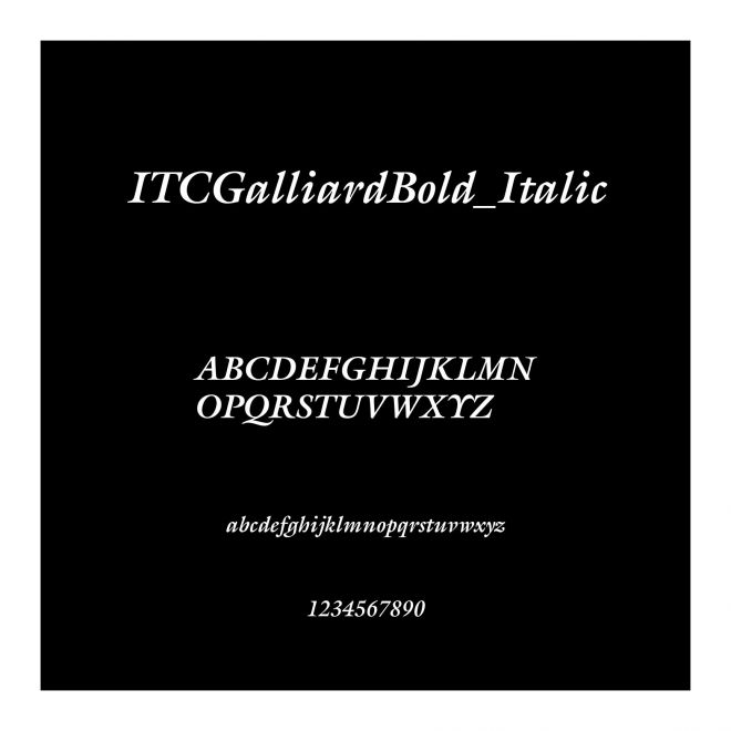 ITCGalliardBold_Italic