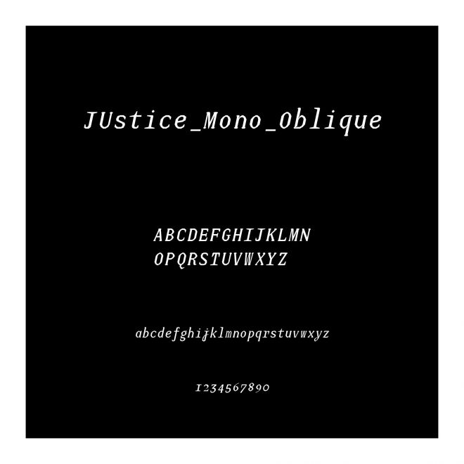 JUstice_Mono_Oblique