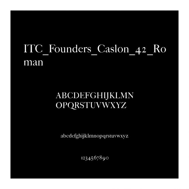 ITC_Founders_Caslon_42_Roman