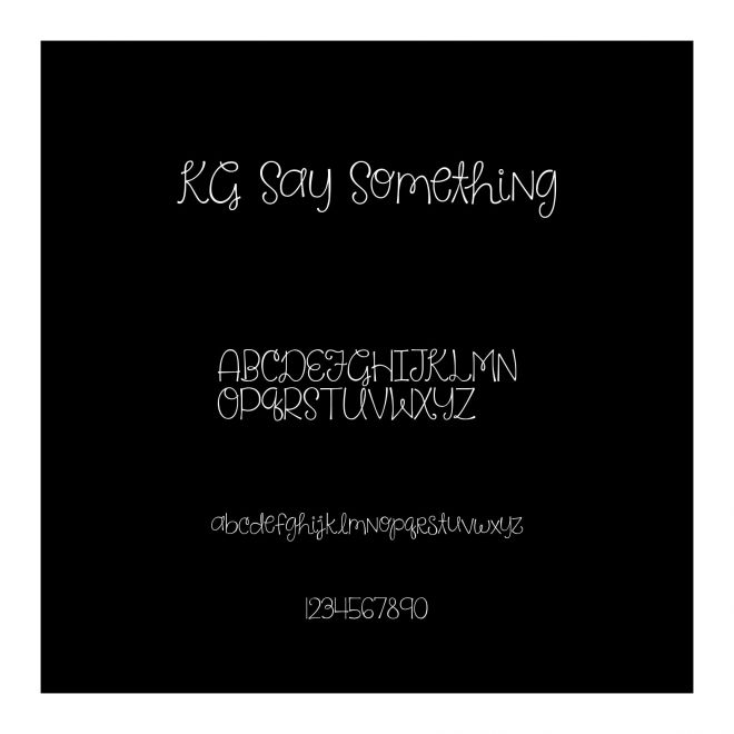 KG Say Something