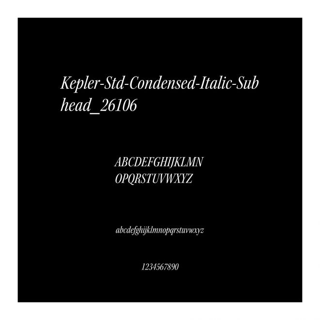 Kepler-Std-Condensed-Italic-Subhead_26106