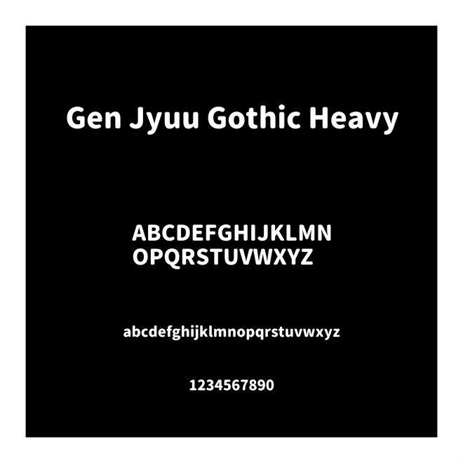 Gen Jyuu Gothic Heavy