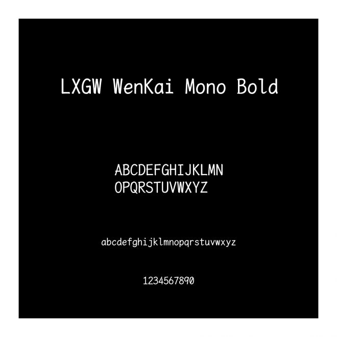 LXGW WenKai Mono Bold
