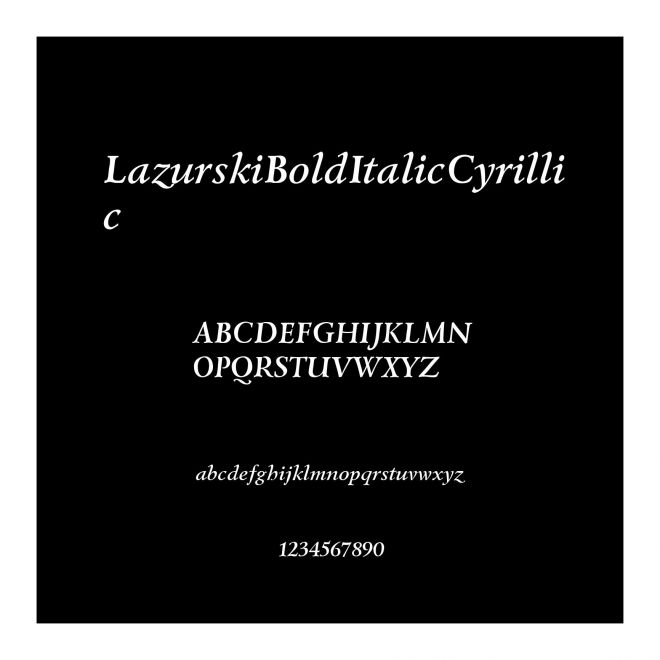 LazurskiBoldItalicCyrillic