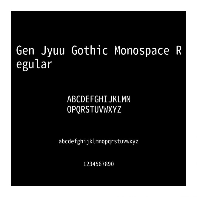 Gen Jyuu Gothic Monospace Regular