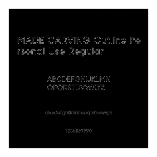 MADE CARVING Outline Personal Use Regular