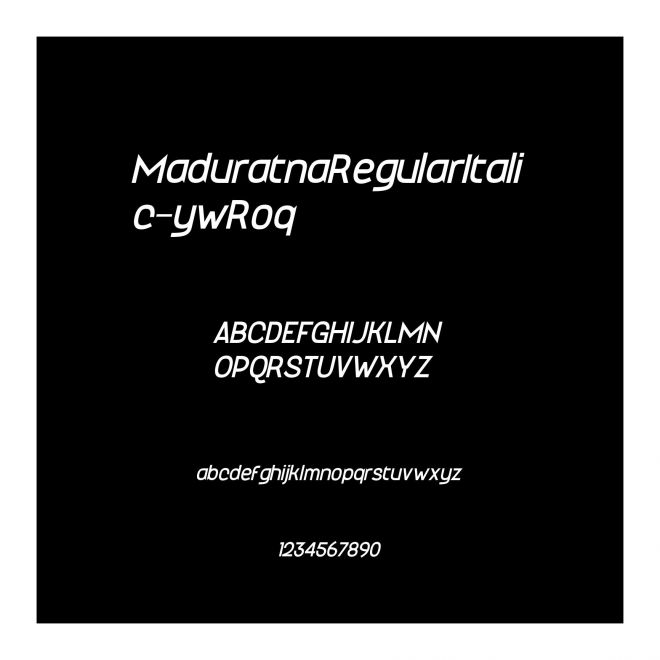 MaduratnaRegularItalic-ywRoq