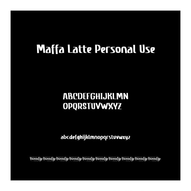 Maffa Latte Personal Use