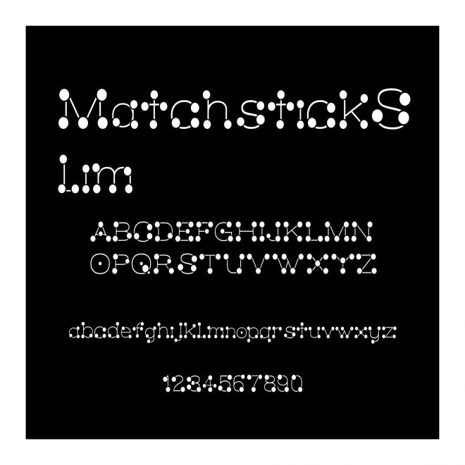 MatchstickSlim