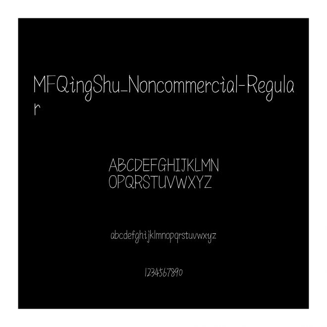 MFQingShu_Noncommercial-Regular